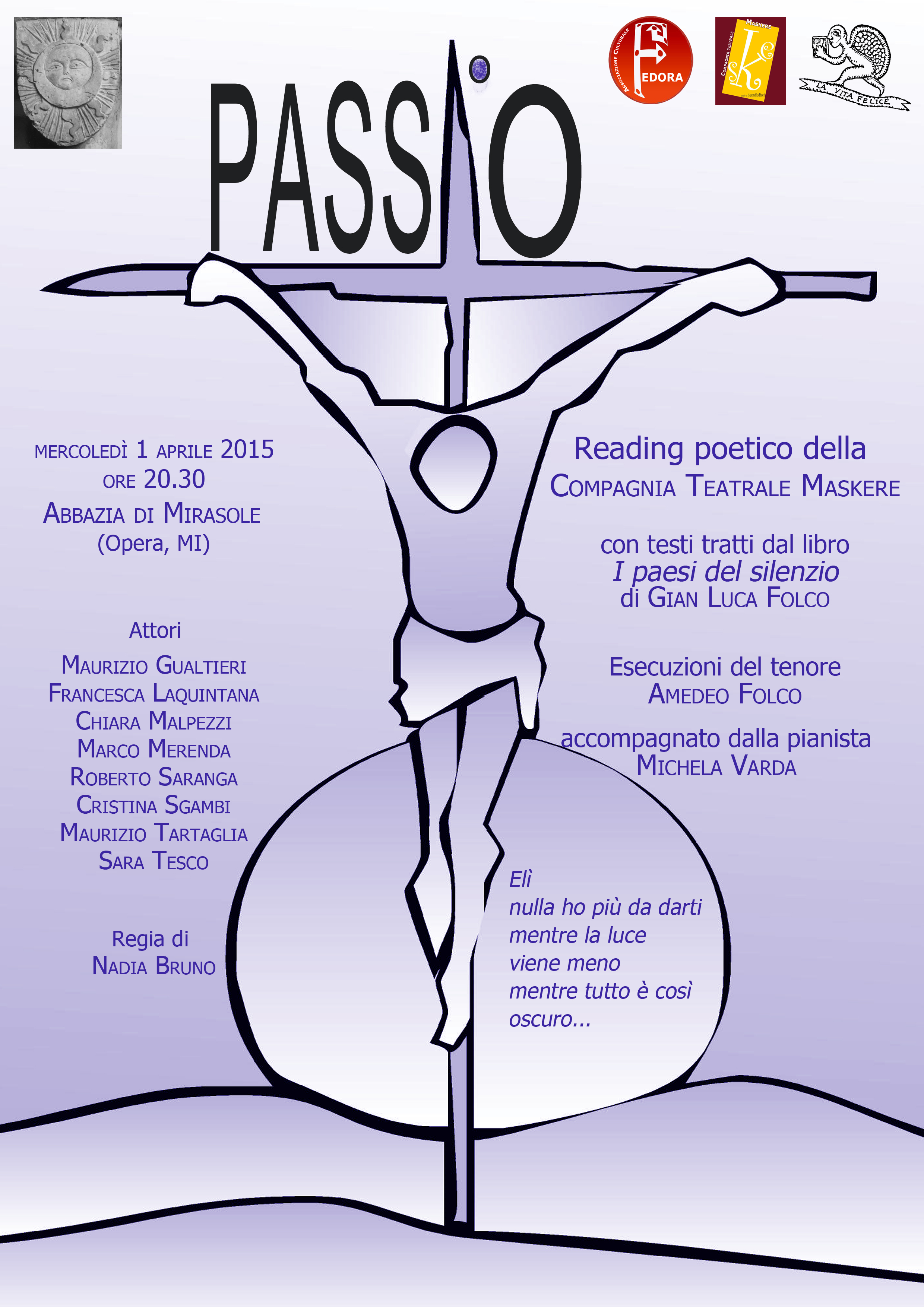 Passio 1 4 15 Mirasole Locandina