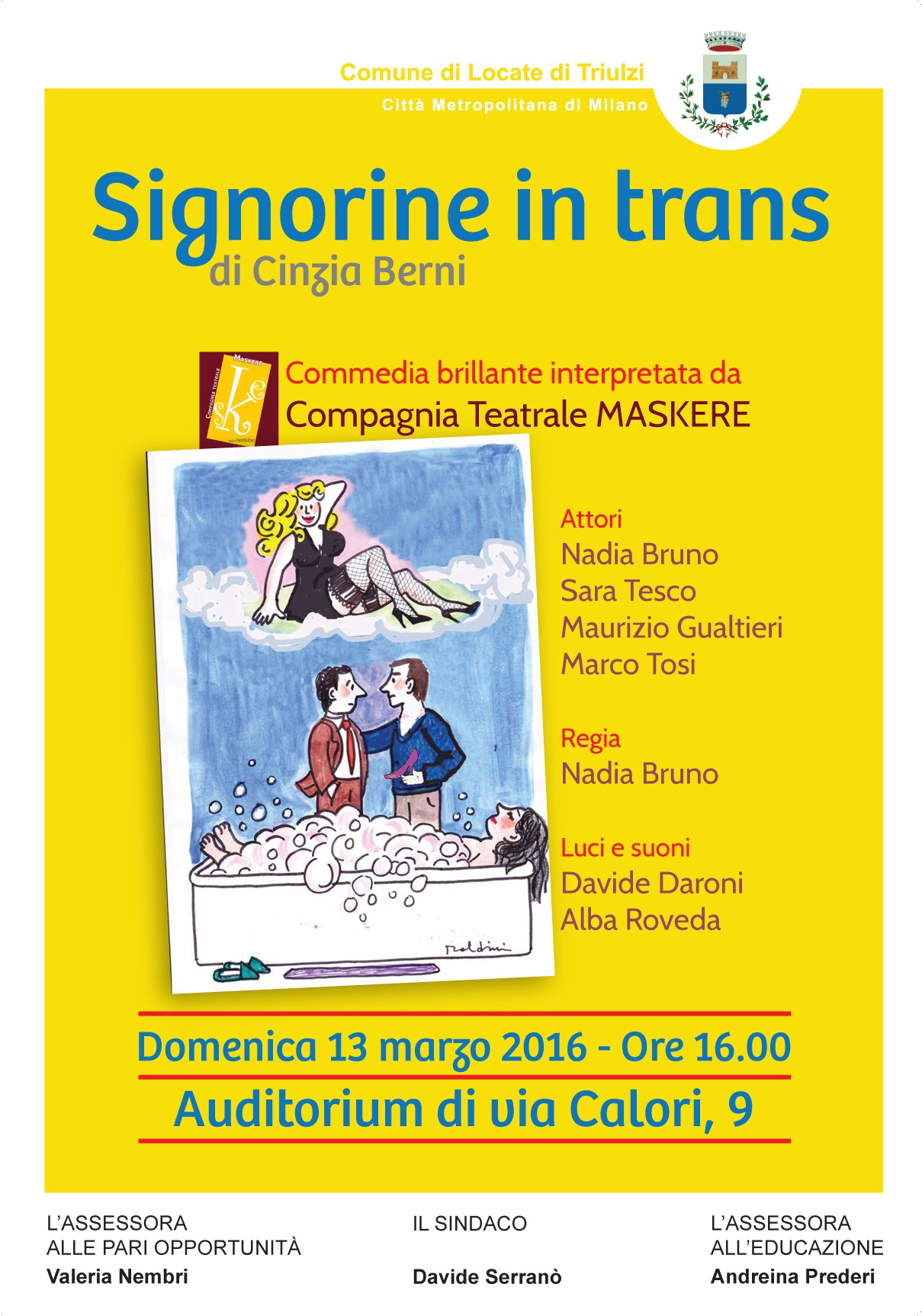 Signorine in trans 13 3 16 Locate Locandina
