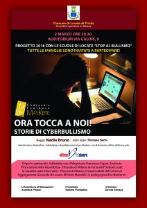 Storie di cyberbullismo - Ora tocca a noi (per le scuole) @ Locate Triulzi - Auditorium
