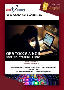Storie di cyberbullismo - Ora tocca a noi! @ Landriano - Ist. Primo Levi