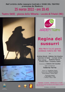Regina dei sussurri (per Alda Merini) @ Locate T. - teatro Oasi