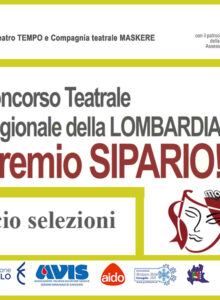 SELEZIONI e PROGRAMMA 2° Concorso Teatrale Regionale della Lombardia – PREMIO SIPARIO!