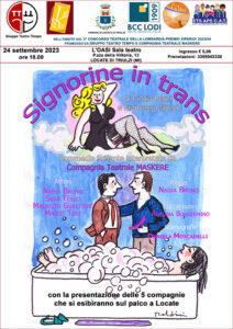 Signorine in trans @ Locate T. - Teatro Oasi