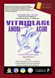 Vitriolage - amore acido @ Melegnano - Teatro La corte dei Miracoli
