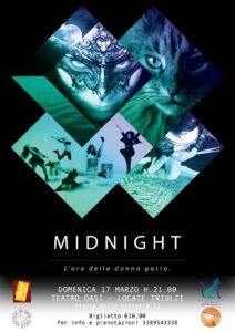 Midnight, l'ora della donna gatto @ Locate T. - Teatro Oasi