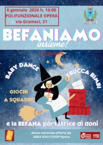 Befaniamo insieme! @ Opera - Polifunzionale