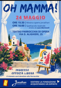 Oh mamma! @ Opera Teatro dell'Oratorio