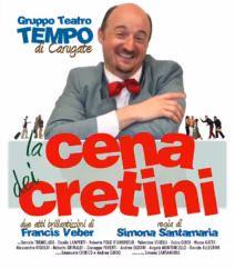 La cena dei cretini @ Locate T.- teatro OASI