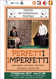 Perfetti imperfetti @ Locate T.- teatro OASI